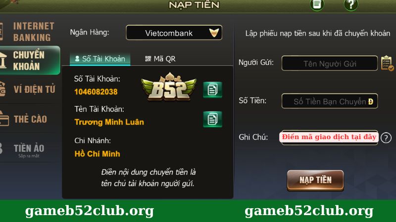 Cách điền mã giao dịch vào phiếu nạp tiền B52 Club