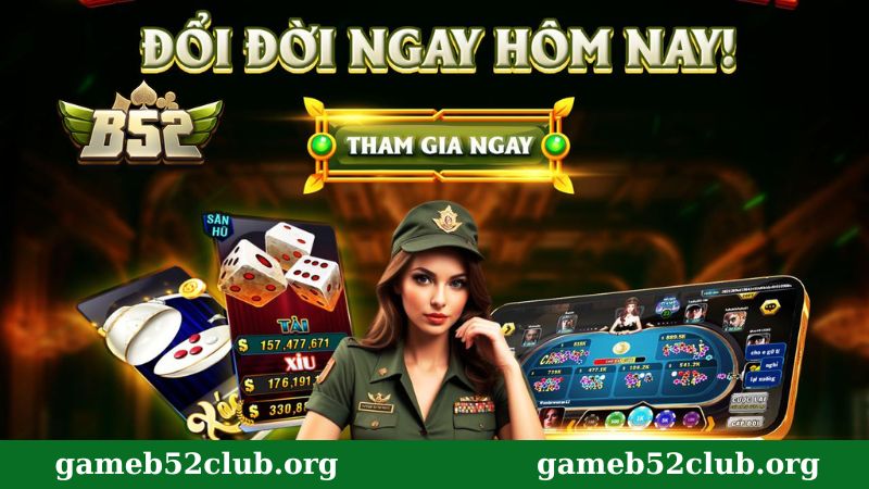 Đăng ký và đăng nhập B52 Club đổi đời ngay hôm nay