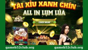 Giới thiệu game tài xỉu b52 Club