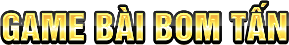 Slogan Game bài bom tấn